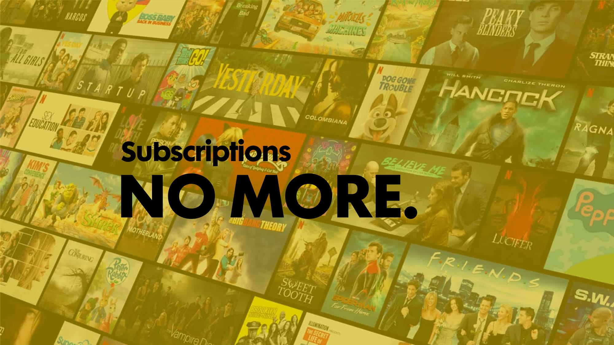 Also tired of endless streaming subscriptions?